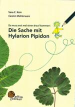 Cover-Bild Die Sache mit Hylarion Pipidon