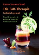 Cover-Bild Die Saft-Therapie