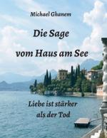 Cover-Bild Die Sage vom Haus am See