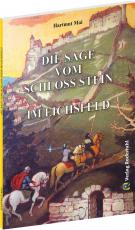 Cover-Bild Die Sage vom Schloss Stein im Eichsfeld