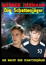 Cover-Bild DIE SCHATTENJÄGER / Die Schattenjäger 01 Die Nacht der Schattenjäger