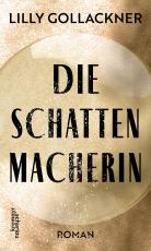 Cover-Bild Die Schattenmacherin