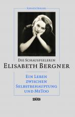Cover-Bild Die Schauspielerin Elisabeth Bergner