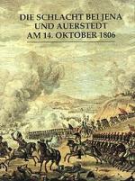 Cover-Bild Die Schlacht bei Jena und Auerstedt 1806
