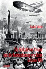 Cover-Bild Die Schlacht von Verdun und die Bombardierung von Berlin im Jahre 1910