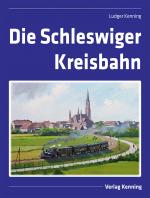 Cover-Bild Die Schleswiger Kreisbahn