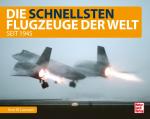 Cover-Bild Die schnellsten Flugzeuge der Welt