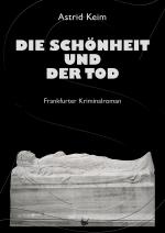 Cover-Bild Die Schönheit und der Tod