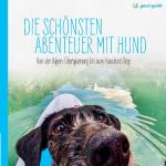 Cover-Bild Die schönsten Abenteuer mit Hund