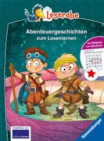 Cover-Bild Die schönsten Abenteuergeschichten zum Lesenlernen - Leserabe ab 1. Klasse - Erstlesebuch für Kinder ab 6 Jahren