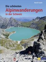 Cover-Bild Die schönsten Alpinwanderungen in der Schweiz