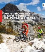Cover-Bild Die schönsten E-MTB-Touren in den Alpen
