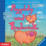 Cover-Bild Die schönsten Geschichten von Piggeldy und Frederick