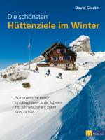 Cover-Bild Die schönsten Hüttenziele im Winter