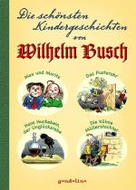 Cover-Bild Die schönsten Kindergeschichten von Wilhelm Busch