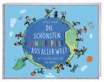 Cover-Bild Die schönsten Kinderspiele aus aller Welt