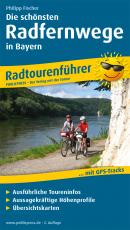 Cover-Bild Die schönsten Radfernwege in Bayern