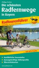 Cover-Bild Die schönsten Radfernwege in Bayern