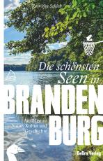 Cover-Bild Die schönsten Seen in Brandenburg