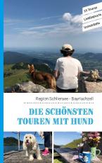 Cover-Bild Die schönsten Touren mit Hund in der Region Schliersee Bayrischzell