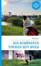 Cover-Bild Die schönsten Touren mit Hund in München