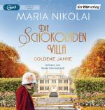 Cover-Bild Die Schokoladenvilla – Goldene Jahre