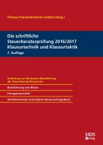 Cover-Bild Die schriftliche Steuerberaterprüfung 2016/2017 Klausurtechnik und Klausurtaktik