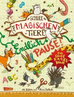 Cover-Bild Die Schule der magischen Tiere: Endlich Pause! Das große Rätselbuch
