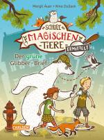 Cover-Bild Die Schule der magischen Tiere ermittelt 1: Der grüne Glibber-Brief (Zum Lesenlernen)