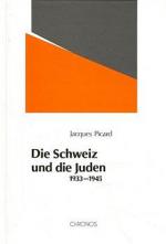 Cover-Bild Die Schweiz und die Juden 1933-1945