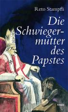 Cover-Bild Die Schwiegermutter des Papstes