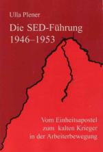 Cover-Bild Die SED-Führung 1946-1953
