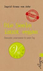 Cover-Bild Die Seele is(s)t vegan