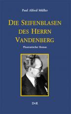 Cover-Bild Die Seifenblasen des Herrn Vandenberg