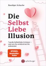 Cover-Bild Die Selbstliebe-Illusion