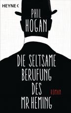 Cover-Bild Die seltsame Berufung des Mr Heming