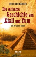 Cover-Bild Die seltsame Geschichte von Xixli und Yum