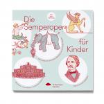 Cover-Bild Die Semperoper für Kinder