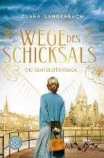 Cover-Bild Die Senfblütensaga - Wege des Schicksals