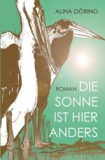 Cover-Bild Die Sonne ist hier anders