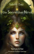 Cover-Bild Die Sonne über Nirva