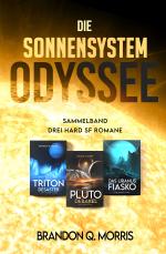 Cover-Bild Die Sonnensystem Odyssee Das Triton-Desaster – Das Pluto-Debakel – Das Uranus-Fiasko