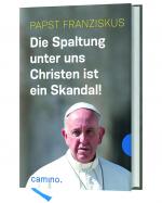 Cover-Bild Die Spaltung unter uns Christen ist ein Skandal!