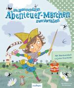 Cover-Bild Die spannendsten Abenteuer-Märchen zum Vorlesen