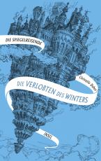 Cover-Bild Die Spiegelreisende 1 - Die Verlobten des Winters