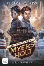 Cover-Bild Die Spione von Myers Holt - Rache Undercover