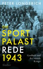 Cover-Bild Die Sportpalast-Rede 1943