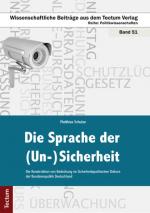 Cover-Bild Die Sprache der (Un-)Sicherheit