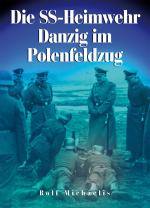 Cover-Bild Die SS-Heimwehr Danzig im Polenfeldzug