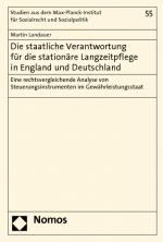 Cover-Bild Die staatliche Verantwortung für die stationäre Langzeitpflege in England und Deutschland